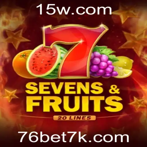 Explorando o Mundo de SevensFruits20 com a Estratégia 76 com Bet